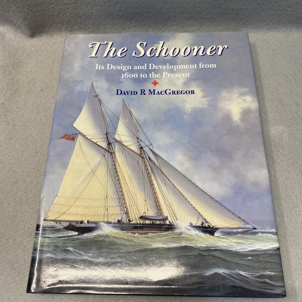 Schooner by David R. MacGregor (1997, Hardcover)